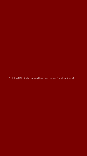 Tampilan Antarmuka Aplikasi Clean4d Login Jadwal Pertandingan Bola Hari Ini - 4