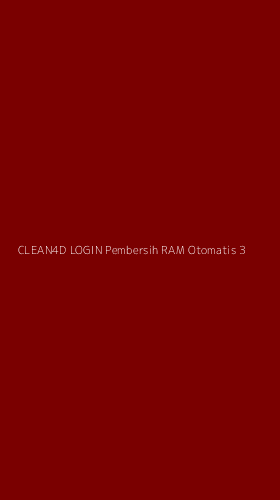 Tampilan Antarmuka Aplikasi Clean4d Login Pembersih Ram Otomatis - 3