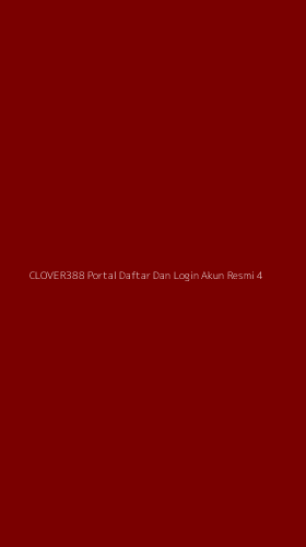 Tampilan Antarmuka Aplikasi Clover388 Portal Daftar Dan Login Akun Resmi - 4