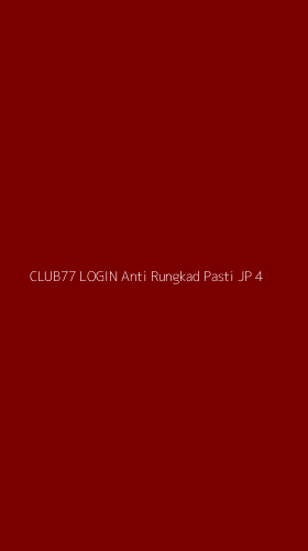 Tampilan Antarmuka Aplikasi Club77 Login Anti Rungkad Pasti Jp - 4