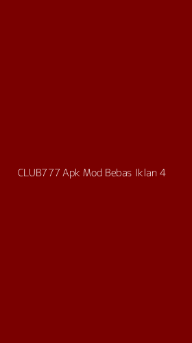 Tampilan Antarmuka Aplikasi Club777 Apk Mod Bebas Iklan - 4