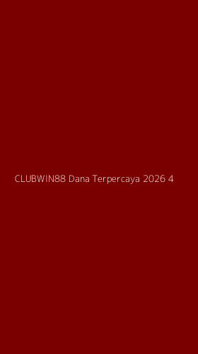 Tampilan Antarmuka Aplikasi Clubwin88 Dana Terpercaya 2026 - 4