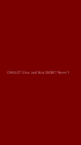 Tampilan Antarmuka Aplikasi Cnnslot Situs Judi Bola Sbobet Resmi - 1