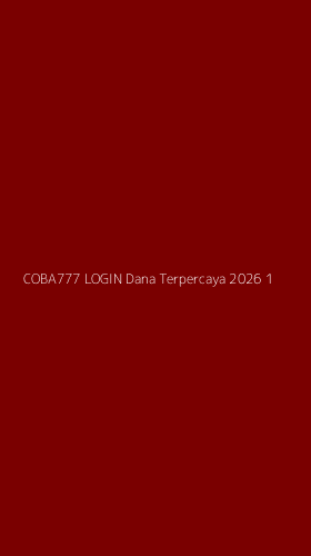 Tampilan Antarmuka Aplikasi Coba777 Login Dana Terpercaya 2026 - 1
