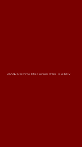 Tampilan Antarmuka Aplikasi Coconut388 Portal Informasi Game Online Terupdate - 2