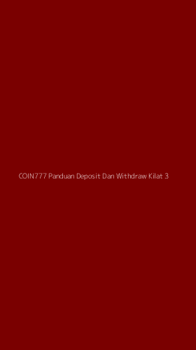 Tampilan Antarmuka Aplikasi Coin777 Panduan Deposit Dan Withdraw Kilat - 3