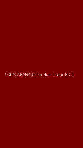 Tampilan Antarmuka Aplikasi Copacabana99 Perekam Layar Hd - 4