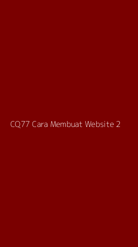 Tampilan Antarmuka Aplikasi Cq77 Cara Membuat Website - 2