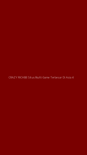 Tampilan Antarmuka Aplikasi Crazy Rich88 Situs Multi Game Terbesar Di Asia - 4