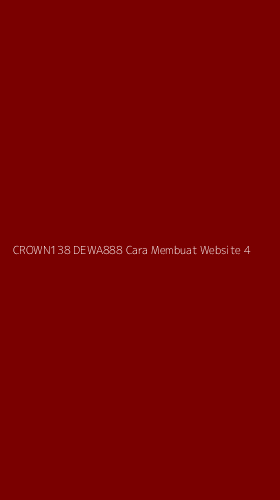 Tampilan Antarmuka Aplikasi Crown138 Dewa888 Cara Membuat Website - 4