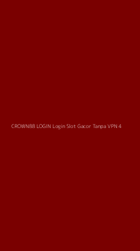 Tampilan Antarmuka Aplikasi Crown88 Login Login Slot Gacor Tanpa Vpn - 4