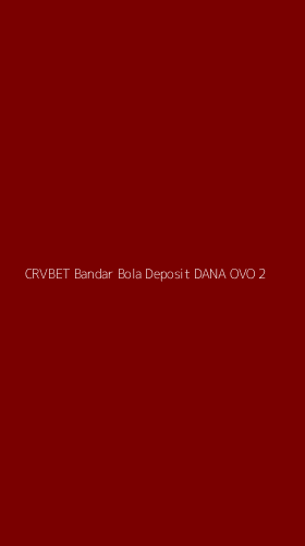 Tampilan Antarmuka Aplikasi Crvbet Bandar Bola Deposit Dana Ovo - 2