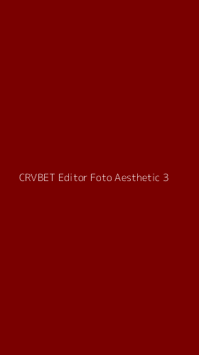 Tampilan Antarmuka Aplikasi Crvbet Editor Foto Aesthetic - 3