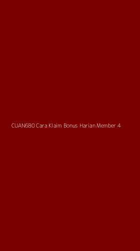 Tampilan Antarmuka Aplikasi Cuan680 Cara Klaim Bonus Harian Member - 4