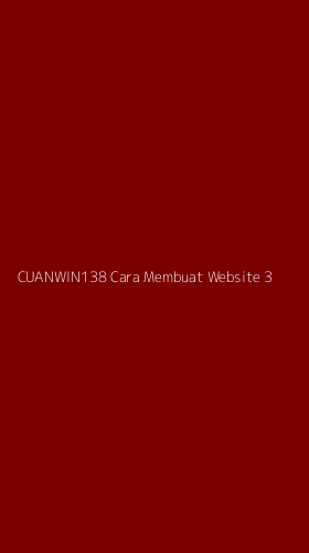 Tampilan Antarmuka Aplikasi Cuanwin138 Cara Membuat Website - 3