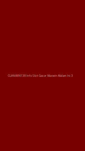 Tampilan Antarmuka Aplikasi Cuanwin138 Info Slot Gacor Maxwin Malam Ini - 3