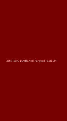 Tampilan Antarmuka Aplikasi Cukong99 Login Anti Rungkad Pasti Jp - 1