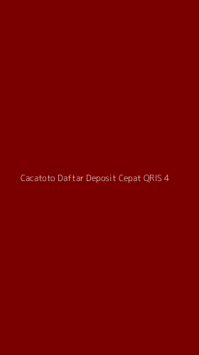 Tampilan Antarmuka Aplikasi Cacatoto Daftar Deposit Cepat Qris - 4