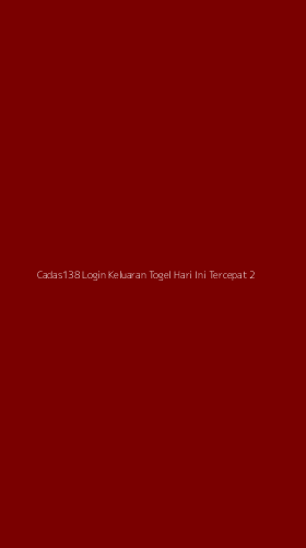Tampilan Antarmuka Aplikasi Cadas138 Login Keluaran Togel Hari Ini Tercepat - 2