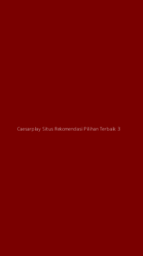 Tampilan Antarmuka Aplikasi Caesarplay Situs Rekomendasi Pilihan Terbaik - 3