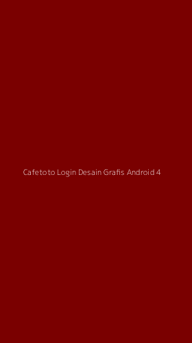 Tampilan Antarmuka Aplikasi Cafetoto Login Desain Grafis Android - 4