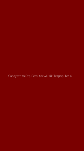 Tampilan Antarmuka Aplikasi Cahayatoto Rtp Pemutar Musik Terpopuler - 4