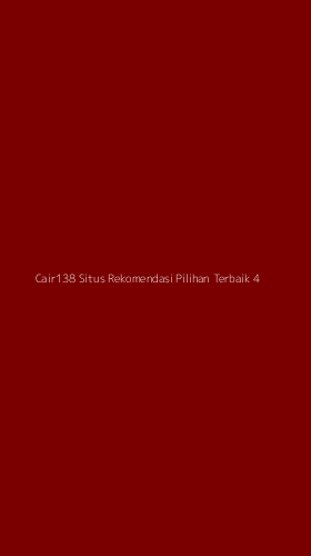 Tampilan Antarmuka Aplikasi Cair138 Situs Rekomendasi Pilihan Terbaik - 4