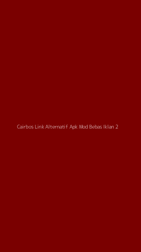 Tampilan Antarmuka Aplikasi Cairbos Link Alternatif Apk Mod Bebas Iklan - 2