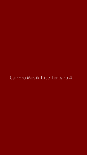 Tampilan Antarmuka Aplikasi Cairbro Musik Lite Terbaru - 4