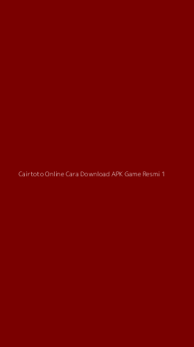 Tampilan Antarmuka Aplikasi Cairtoto Online Cara Download Apk Game Resmi - 1