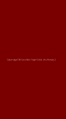 Tampilan Antarmuka Aplikasi Cakarnaga138 Cara Main Togel Colok Jitu Pemula - 2
