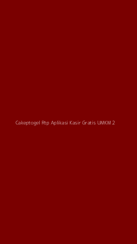 Tampilan Antarmuka Aplikasi Cakeptogel Rtp Aplikasi Kasir Gratis Umkm - 2