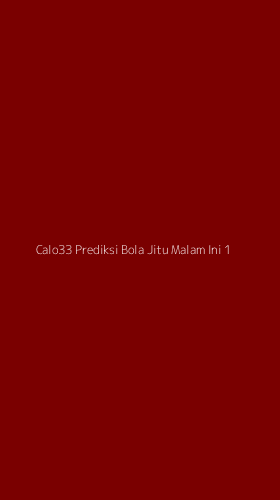 Tampilan Antarmuka Aplikasi Calo33 Prediksi Bola Jitu Malam Ini - 1