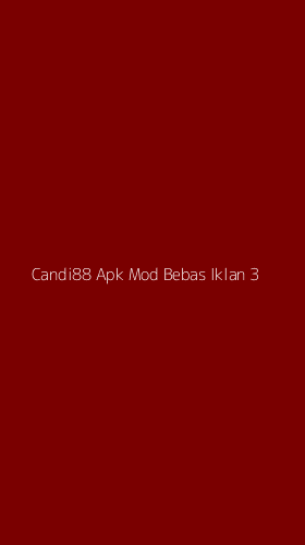 Tampilan Antarmuka Aplikasi Candi88 Apk Mod Bebas Iklan - 3