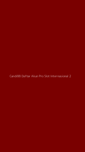 Tampilan Antarmuka Aplikasi Candi88 Daftar Akun Pro Slot Internasional - 2
