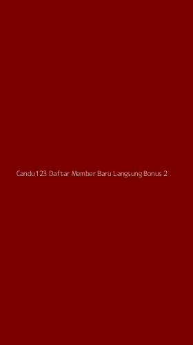 Tampilan Antarmuka Aplikasi Candu123 Daftar Member Baru Langsung Bonus - 2