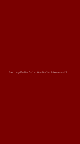 Tampilan Antarmuka Aplikasi Candutogel Daftar Daftar Akun Pro Slot Internasional - 3