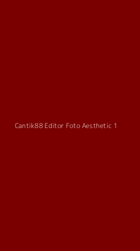 Tampilan Antarmuka Aplikasi Cantik88 Editor Foto Aesthetic - 1