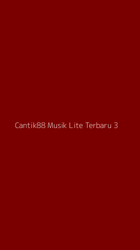 Tampilan Antarmuka Aplikasi Cantik88 Musik Lite Terbaru - 3