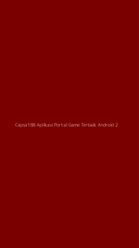Tampilan Antarmuka Aplikasi Capsa188 Aplikasi Portal Game Terbaik Android - 2