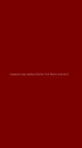 Tampilan Antarmuka Aplikasi Casletoto App Aplikasi Daftar Slot Resmi Android - 3