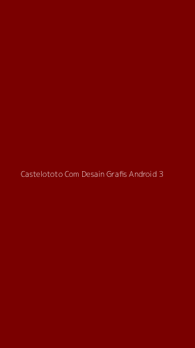Tampilan Antarmuka Aplikasi Castelototo Com Desain Grafis Android - 3