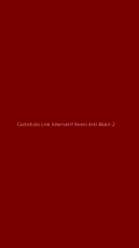 Tampilan Antarmuka Aplikasi Casteltoto Link Alternatif Resmi Anti Blokir - 2