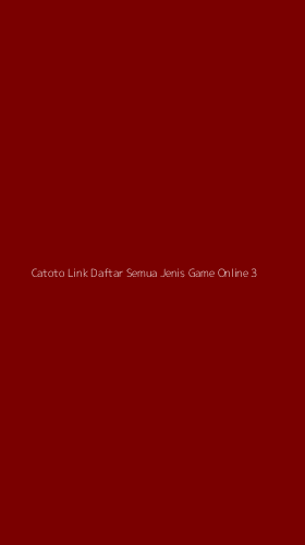 Tampilan Antarmuka Aplikasi Catoto Link Daftar Semua Jenis Game Online - 3