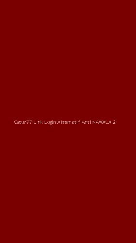 Tampilan Antarmuka Aplikasi Catur77 Link Login Alternatif Anti Nawala - 2