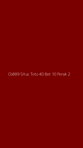 Tampilan Antarmuka Aplikasi Cb889 Situs Toto 4d Bet 10 Perak - 2