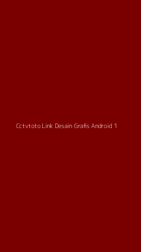 Tampilan Antarmuka Aplikasi Cctvtoto Link Desain Grafis Android - 1
