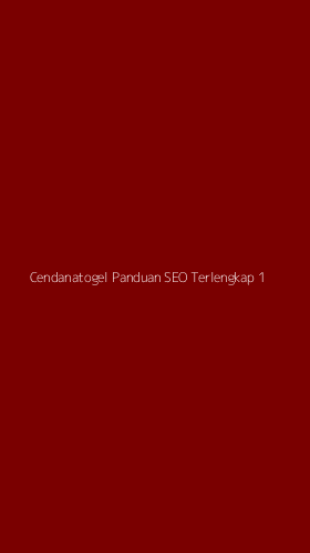 Tampilan Antarmuka Aplikasi Cendanatogel Panduan Seo Terlengkap - 1