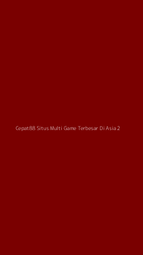 Tampilan Antarmuka Aplikasi Cepat88 Situs Multi Game Terbesar Di Asia - 2