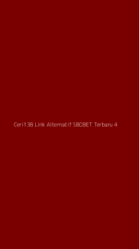 Tampilan Antarmuka Aplikasi Ceri138 Link Alternatif Sbobet Terbaru - 4